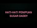 Scammer Sugar Daddy Pencari Sugar Baby
