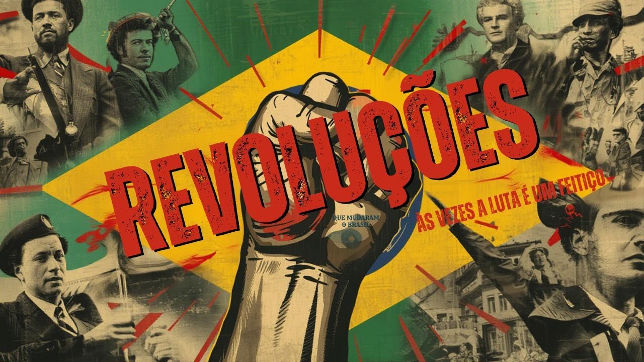 REVOLUÇÕES QUE MUDARAM O BRASIL
