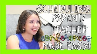 Scheduling Parent Teacher Conferences PAPERLESS!