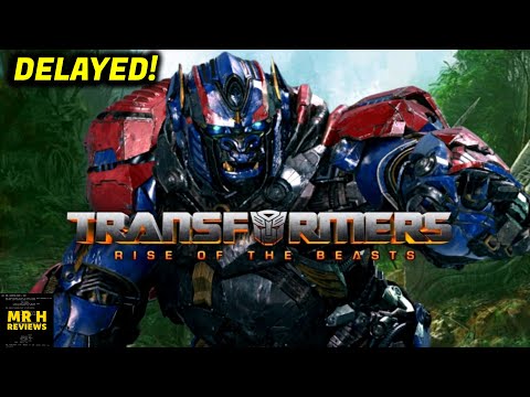Transformers Rise Of The Beasts DELAYED & Mystery Star Trek Film DELAYED