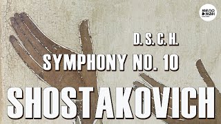 DMITRY SHOSTAKOVICH - SYMPHONY NO. 10, OP. 93