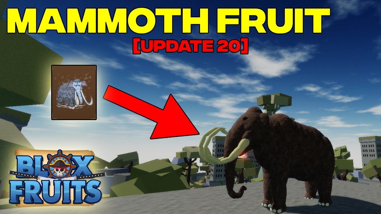 How To Get Mammoth Fruit In Blox Fruits