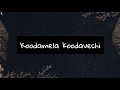 Koodamela koodavechi - Rummy - lyrics