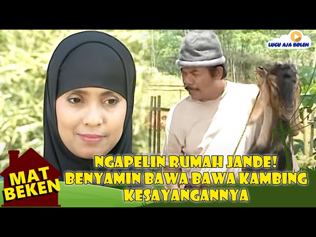 NGAPELIN RUMAH JANDE! BENYAMIN BAWA BAWA KAMBING KESAYANGANNYA - MAT BEKEN class=