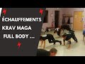 Chauffements krav maga full body 