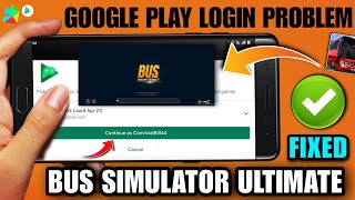 bus simulator ultimate login problem 2023 | bus simulator ultimate google play login problem screenshot 4