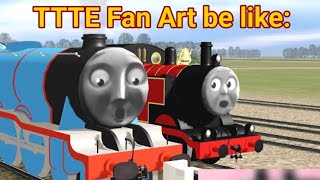 TTTE Fan Art be like: by ROBTHEMAINLINEE2 16,904 views 2 months ago 16 seconds
