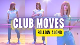 40 Club Dance Moves You Need To Know in 2023 I DANCE FOLLOW ALONG