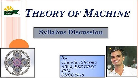 Theory of Machine | Syllabus Discussion of  Theory of Machine | TOM for GATE & ESE | Target IES