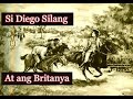 Ang Pag aaklas ni Diego Silang sa Ilocos sa tulong ng Emperyong Britanya