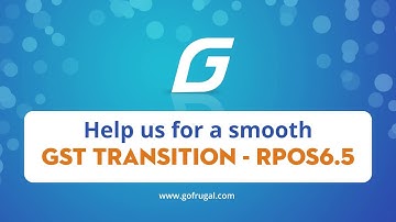 This is how your RPOS6.5 GST transition can be smooth - Vaishnavi, GoFrugal Assure Care