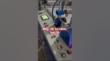máy cắt túi nilon bao bì #cokhixuanphuc #baobi
