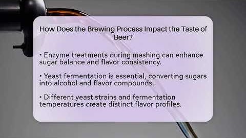 How Does the Brewing Process Impact the Taste of Beer? | The Pint Guy