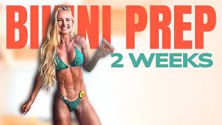 2 Weeks Of Bikini Prep Bikini Fitting, Diet Changes, Prs & Real Talk