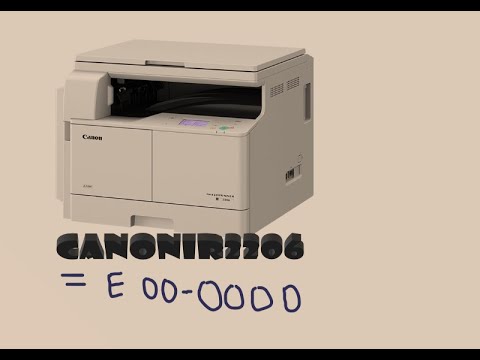 how to fix cannon ImageRunner2206 error E002-0000
