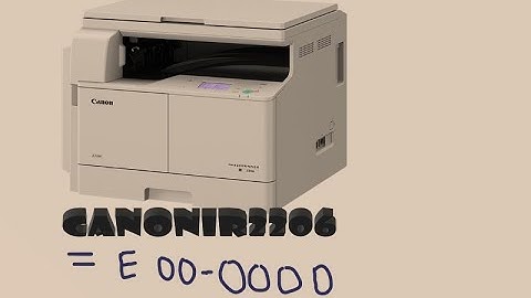 how to fix cannon ImageRunner2206 error E002-0000