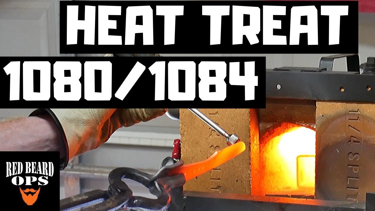 How To Heat Treat 1084 Carbon Steel