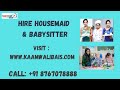 Hire full time helpers  24 hours  part time  domestic helper agency  babysitter