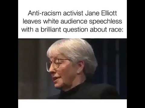 Jane Elliott About Anti Racism Youtube