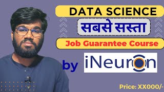 Information iNeuron Best Data Science Job Guarantee Program🤔 iNeuron Data Science Masters Review | Must Watch Guide