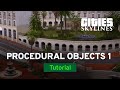 Procedural Objects Part 1 with PugGaming and SimonRyr | Mod Workshop | Cities: Skylines