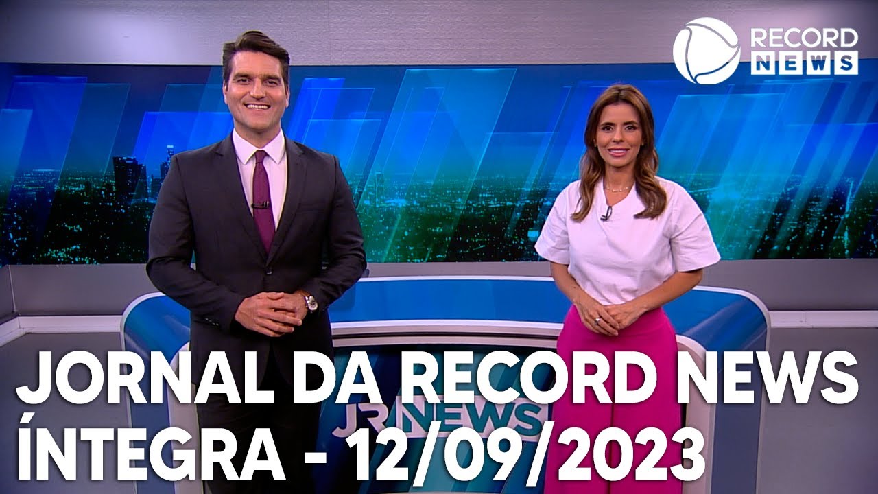 Jornal da Record News – 12/09/2023