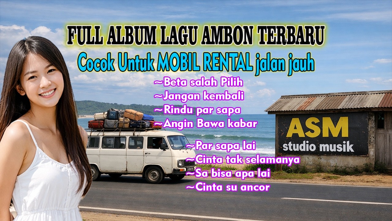 Rindu For Sapa - Lagu Ambon terbaru Full album enak di dengar saat perjalanan jauh - lagu viral
