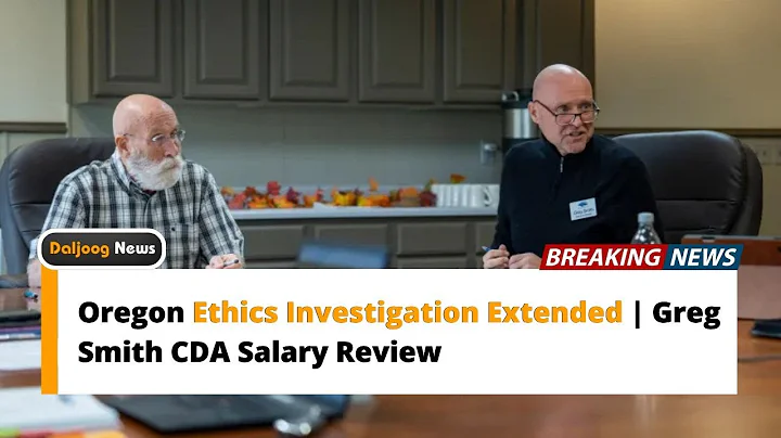 Oregon Ethics Investigation Extended | Greg Smith CDA Salary Review