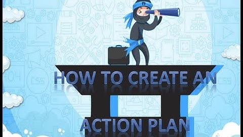 How to Create an Action Plan