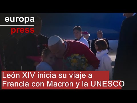 Leo XIV begins his trip to France between Macron, UNESCO, and the renovated Notre-Dame