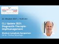 Chronisch lymphatischen Leukämie (CLL) Update 2021: Diagnostik | Therapie | Impfmanagement