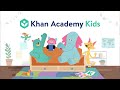 Welcome to the khan academy kids youtube channel