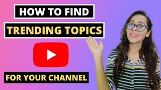 How To Find TRENDING Topics For YouTube Videos (2021) | Get Unlimited Topics For YouTube ( Hindi)