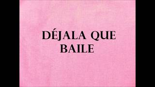 Melendi con Alejandro Sanz & Arkano - Déjala Que Baile (Letra)