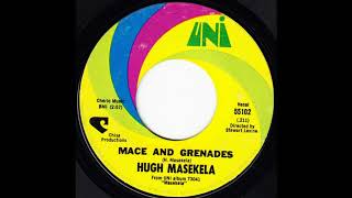 Hugh Masekela - Mace And Grenades