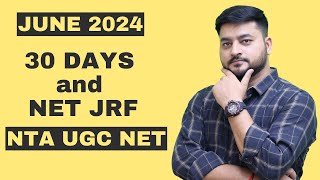 30 Days to June 2024 | NTA UGC NET | By Abhishek Kumar Jha (AKJ Sir)