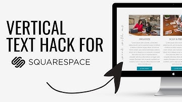 How to Make Vertical Text on Squarespace | Squarespace Tutorial