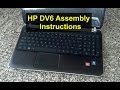 HP Pavilion DV6 assembly instructions, processor replacement, etc. - VOTD