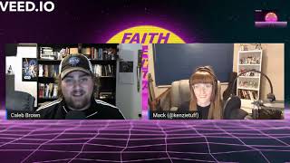 Faith, Liberty, and Praxis with Guest Mack