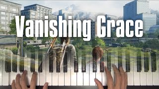 Vanishing Grace - The Last of Us BGM - Piano Cover (with Sheet Music)