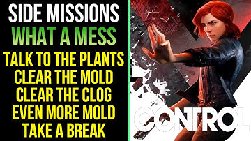 CONTROL Gameplay Walkthrough | All What A Mess Missions | Ak56 Gaming