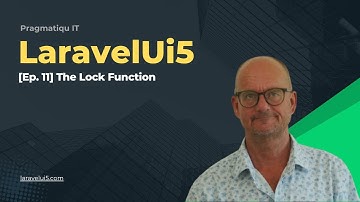 [Episode 11] The Lock Function | Laravel + OpenUI5 (LaravelUi5 Course)