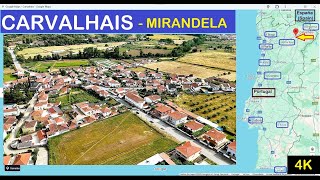 CARVALHAIS ==== BRAGANÇA, Distrito; »»» MIRANDELA, Concelho