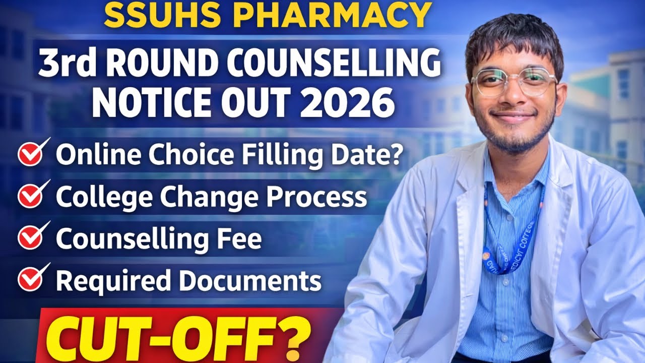 SSUHS B/D Pharmacy Round-3 Counselling Notice Out 2025 ✅|Cut-Off,Fees & Document🔥| 