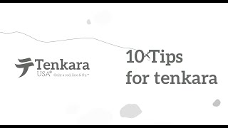 10 Best Tips for Tenkara Fishing