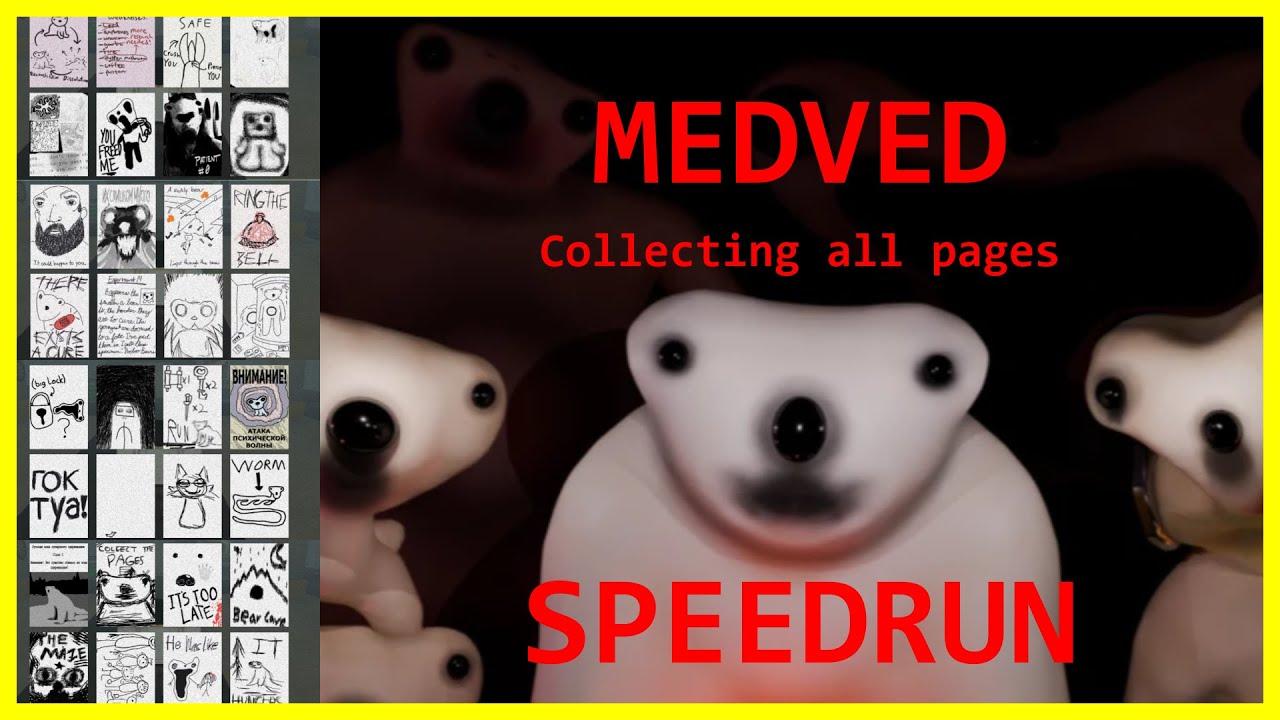 The Medved Speedrun Collecting All 32 Pages [MEDVED] Full Walkthrough