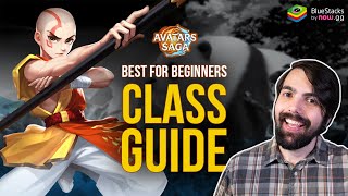 Best for Beginners Class Guide: Avatars Saga screenshot 4