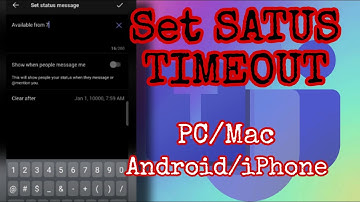 How to Set Status Timeout in Microsoft Teams