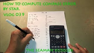 V039 How to compute compass error by star : LIFE AT SEA #theseamanvlogger