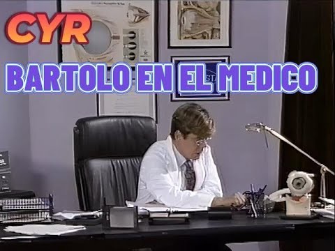 BARTOLO EN EL MEDICO